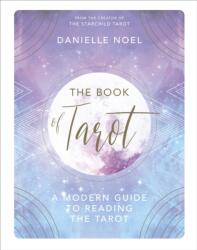 Book of Tarot - Danielle Noel (ISBN: 9781785037542)