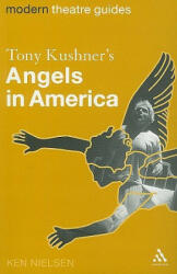 Tony Kushner's Angels in America - Ken Nielsen (ISBN: 9780826495044)