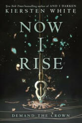 Now I Rise - Kiersten White (ISBN: 9780553522358)