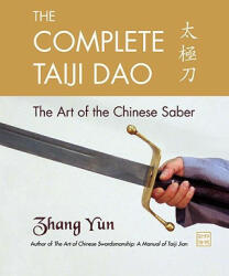 Complete Taiji Dao - Zhang Yun (ISBN: 9781583942277)