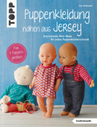 Puppenkleidung nähen aus Jersey (kreativ. kompakt. ) - Ina Andresen (ISBN: 9783772469916)