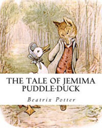The Tale of Jemima Puddle-Duck - Beatrix Potter (ISBN: 9781492836438)