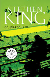 COLORADO KID - Stephen King (ISBN: 9788497938617)