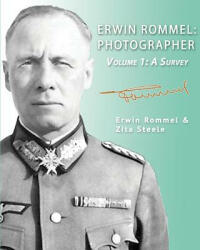 Erwin Rommel - Zita Steele (ISBN: 9781941184059)