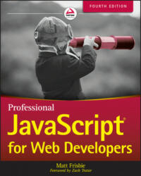 Professional JavaScript for Web Developers (ISBN: 9781119366447)