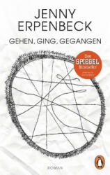 Gehen, ging, gegangen - Jenny Erpenbeck (ISBN: 9783328101185)