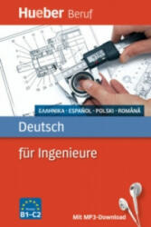 Deutsch fur Ingenieure Buch mit mp3-Download Griechisch, Spanisch, Polnisch, Rumanisch - Renate Karchner-Ober (ISBN: 9783195074759)