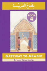 Gateway to Arabic - Imran Alawiye (ISBN: 9780954083335)