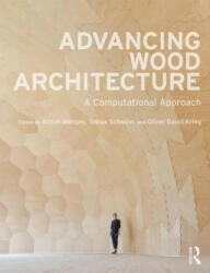 Advancing Wood Architecture (ISBN: 9781138932999)