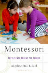 Montessori - Angeline Stoll Lillard (ISBN: 9780199981526)