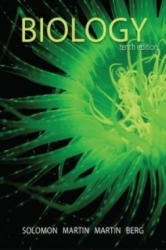 Biology - Eldra Pearl Solomon, Diana Martin, Charles Martin, Linda R. Berg (ISBN: 9781285423586)