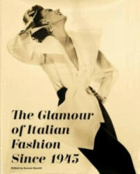 Glamour of Italian Fashion Since 1945 - Sonnet Stanfill (ISBN: 9781851778171)