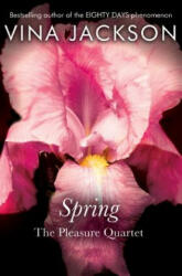 Vina Jackson - Spring - Vina Jackson (ISBN: 9781504016865)