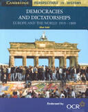 Democracies and Dictatorships: Europe and the World 1919-1989 (2001)