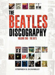 Beatles Discography - Stephen E. Donnelly (ISBN: 9781432769246)