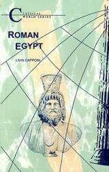 Roman Egypt - Livia Capponi (ISBN: 9781853997266)