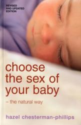 Choose the Sex of Your Baby - Hazel Chesterman-Phil (1998)