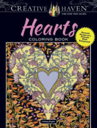 Creative Haven Hearts Coloring Book - Lindsey Boylan (ISBN: 9780486809328)