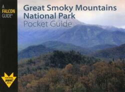 Great Smoky Mountains National Park Pocket Guide (ISBN: 9780762748068)