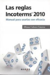 Incoterms 2010 - ALFONSO CABRERA CANOVAS (ISBN: 9788415340768)