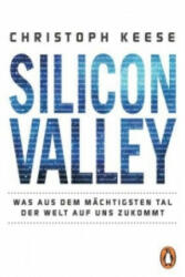 Silicon Valley - Christoph Keese (ISBN: 9783328100331)