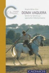 Doma Vaquera - Brigitte Millán-Ruiz (ISBN: 9783840400124)
