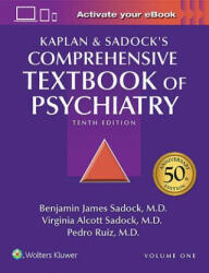 Kaplan and Sadock's Comprehensive Textbook of Psychiatry - Benjamin J. Sadock, Virginia A. Sadock, Pedro Ruiz (ISBN: 9781451100471)