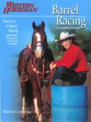 Barrel Racing 101 - Marlene McRae (ISBN: 9781592287963)