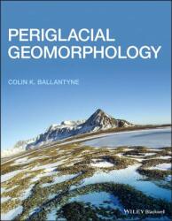 Periglacial Geomorphology (ISBN: 9781405100069)