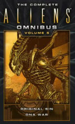 Complete Aliens Omnibus: Volume Five (Original Sin, DNA War) - Michael Jan Friedman (ISBN: 9781783299096)