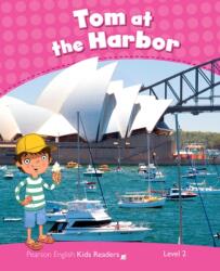 Level 2: Tom at the Harbour CLIL AmE - Barbara Ingham (ISBN: 9781447944348)