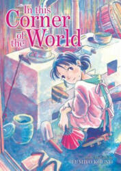 In This Corner of the World - Fumiyo Kouno (ISBN: 9781626927476)