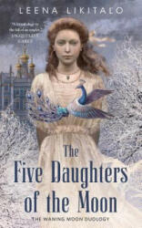 The Five Daughters of the Moon (ISBN: 9780765395436)