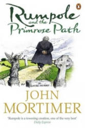 Rumpole and the Primrose Path - John Mortimer (2003)