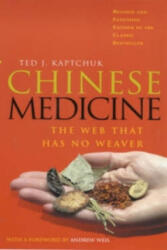 Chinese Medicine - Ted J Kaptchuk (2000)