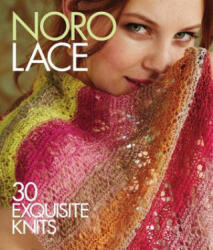 Noro Lace - Sixth&Spring Books (ISBN: 9781936096855)