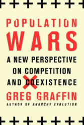 Population Wars - Greg Graffin (ISBN: 9781250105301)