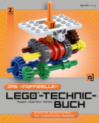 Das "inoffizielle" LEGO®-Technic-Buch - Pawel "Sariel" Kmiec, Volkmar Gronau (ISBN: 9783864904332)