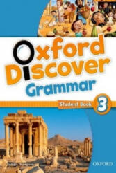 Oxford Discover: 3: Grammar - Tamzin Thompson (ISBN: 9780194432658)