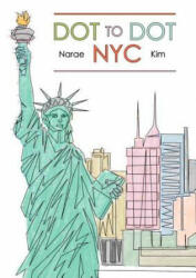 Dot To Dot Nyc - Narae Kim (ISBN: 9781576878156)