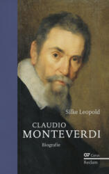 Claudio Monteverdi - Silke Leopold (ISBN: 9783150110935)
