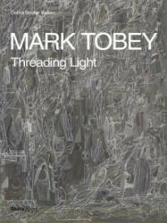 Mark Tobey - Debra Bricker Balken (ISBN: 9780847859047)