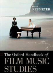 Oxford Handbook of Film Music Studies - David Neumeyer (ISBN: 9780190250591)