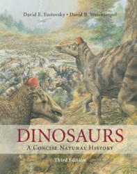 Dinosaurs - David E. Fastovsky, David B. Weishampel, John Sibbick (ISBN: 9781107135376)