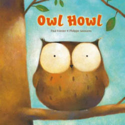 Owl Howl - Paul Friester (ISBN: 9780735842342)