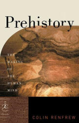 Prehistory - Colin Renfrew (ISBN: 9780812976618)