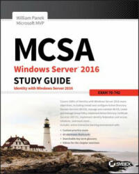 MCSA Windows Server 2016 Study Guide - Exam 70-742 - William Panek (ISBN: 9781119359326)