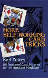 More Self-working Cards - Karl Fulves (ISBN: 9780486245805)