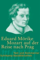 Mozart auf der Reise nach Prag - Eduard Mörike, Peter Höfle (ISBN: 9783518188545)