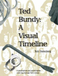 Ted Bundy - Robert A Dielenberg (ISBN: 9780994579218)